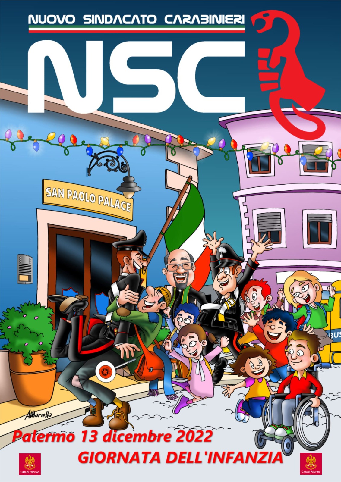 Il 13 dicembre a Palermo la “Giornata dell’Infanzia”. All’Hotel San Paolo Palace degustazioni e giochi per gli allievi delle scuole di Brancaccio, Roccella e Sperone. Sinergia tra Comune e Nuovo Sindacato Carabinieri Sicilia
